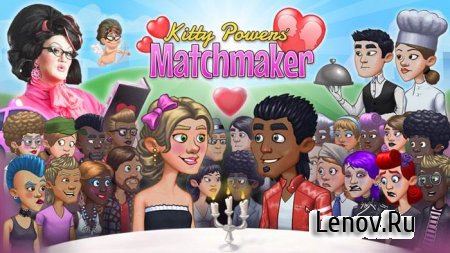 Kitty Powers Matchmaker (обновлено v 1.29.1) Мод (много денег)