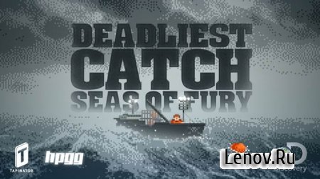 Deadliest Catch: Seas of Fury v 1.0 Мод (много денег)