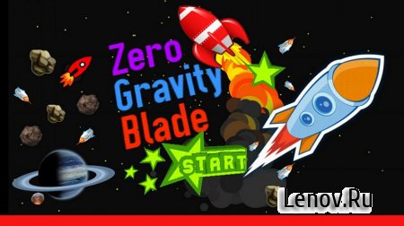 Zero Gravity Blade v 1.0.1 (Full)
