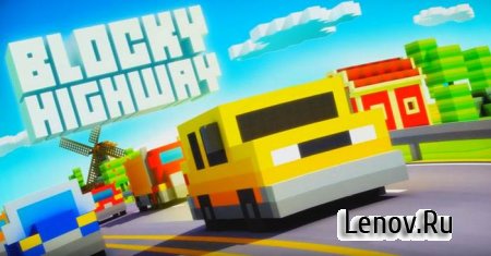 Blocky Highway v 1.2.4 Мод (много денег)