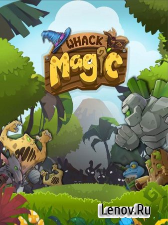 Whack Magic v 1.0.4 Мод (много денег)