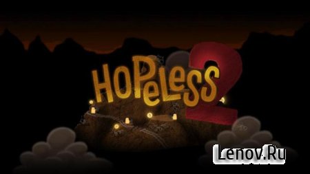 Hopeless 2: Cave Escape ( v 1.1.39)  (Unlimited Coins/Gems)