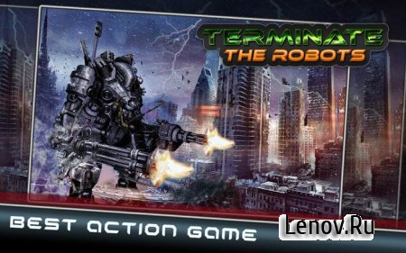 Terminate The Robots v 1.0  ( )