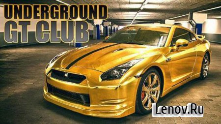 Underground GT Club v 0.11