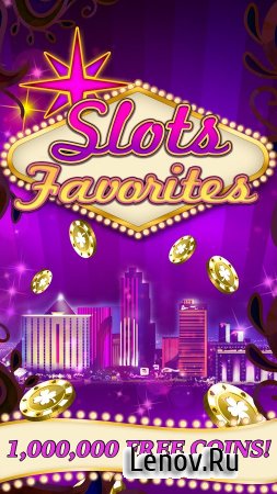 Slots Favorites v 1.122 (Mod Money)