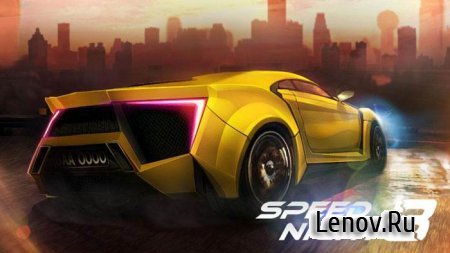Speed Night 3 v 1.0.34 (Mega Mod)