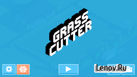 Grass Cutter v 1.2.0 (Mod Money)