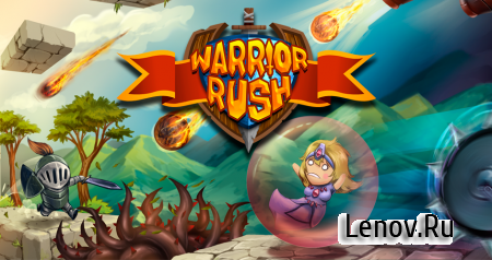 Warrior Rush v 1  (Unlocked)