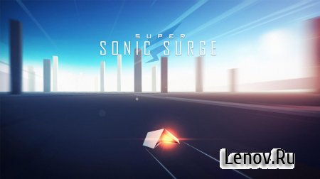 Super Sonic Surge (обновлено v 12) (Mod Money)