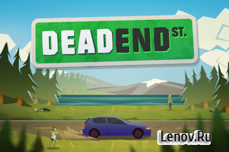 Dead End St v 2 (Mod Money)