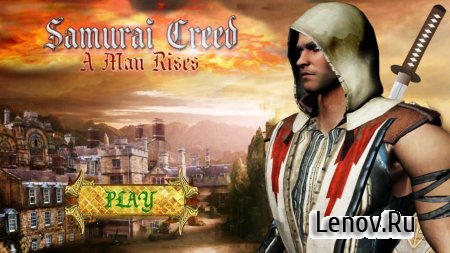 Samurai Creed - The Last Hope v 1.4.2 (Mod Money)