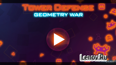 Tower Defense: Geometry War (обновлено v 1.2.3) (Mod Money)