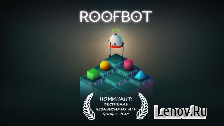 Roofbot (обновлено v 2.0.0) (Mod Hints/Ads-Free)