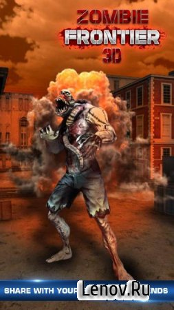 Zombie Frontier 3D v 1.4 Мод (Many coins/Open all levels/No advertising)