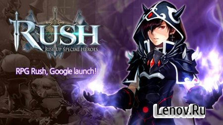 RUSH : Rise up special heroes v 1.0.109 Мод (High damage/Immortal)
