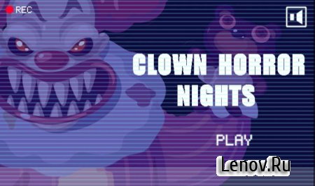 Clown Horror Nights v 0.0.1 (Full)