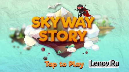 Skyway Story - Ninja Arcade v 1.0.3 (Mod Money)