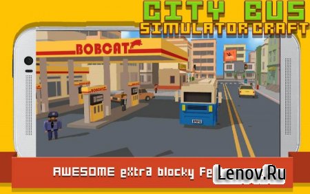 City Bus Simulator Craft v 2.3 (Mod Money)