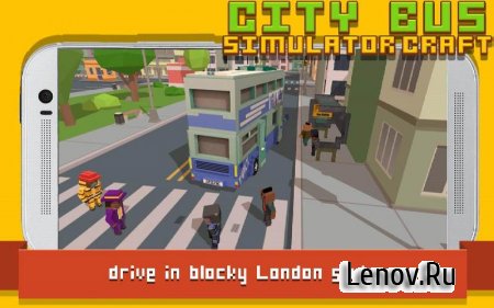 City Bus Simulator Craft v 2.3 (Mod Money)
