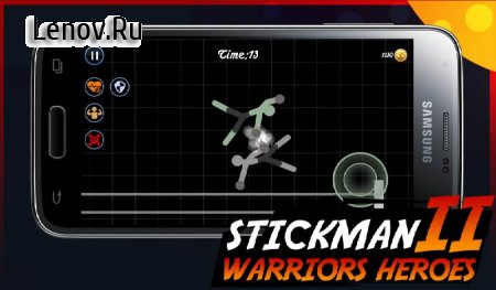 Stickman Warriors Heroes 2 v 1.0.2 (Mod Money)