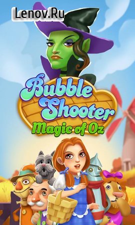 Bubble Shooter Magic of Oz v 2.024 Мод (Unlimited Lives/Gold/Booster)