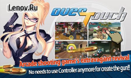 Over Touch ( v 0.923)  (x10 attack/Unlimited ammo & More)