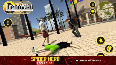 Spider Hero: Final Battle v 6.0