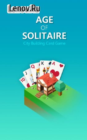 Age of solitaire : City Building Card game v 1.1.3 Мод (ads-free)
