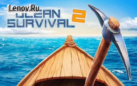 Ocean Survival 3D - 2 ( v 2.5) (Mod Money)