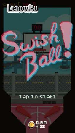Swish Ball v 1.0 (Mod Money/Ads-free)