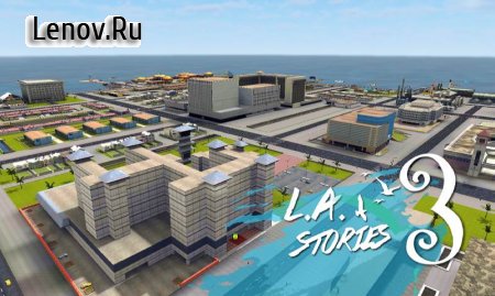 L.A. Stories Part 3 Challenge Accepted v 1.02 (Mod Money)