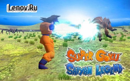 Super Goku Fighting Hero Saiyan Legend 2018 v 1.1 (Unlimited Money/Unlocked All Level)