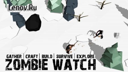 Zombie Watch - Premium v 1.0 Мод (Free Shopping)