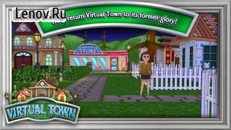 Virtual Town v 0.7.14 (Mod Money & More)