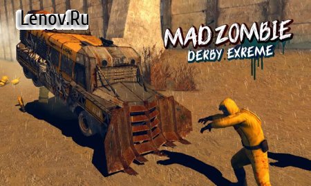 Mad Zombie Derby Madness Extreme v 1.08 (Mod Money)