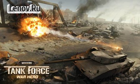 Modern Tank Force: War Hero v 1.21 (Mod Money)