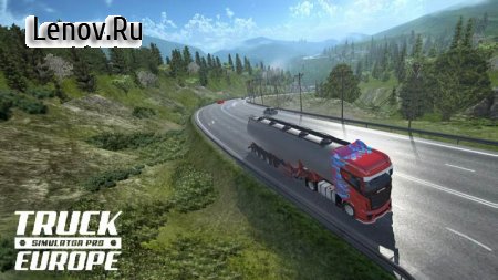 Truck Simulator PRO Europe v 2.5 Мод (много денег)