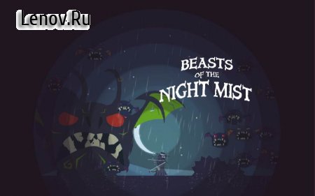 Beasts Of The Night Mist v 1.23 (Mod Money)