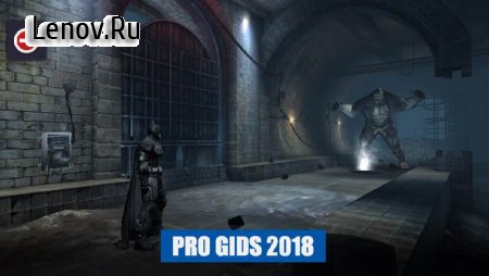 Batman Arkham Origins GIDS 2018 FREE WENKE v 1.3.0 Mod ( )