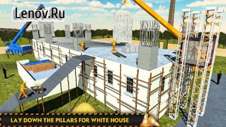 White House Building Construction Games City Build v 1.0.4  (Unlocked All Level)
