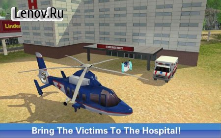 Ambulance & Helicopter Heroes 2 v 1.2 Мод (Everything Unlocked)