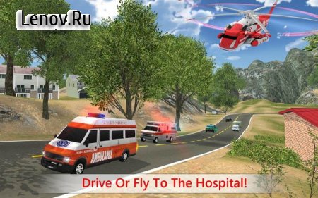Rescue Ambulance & Helicopter v 1.4 Мод (Everything Unlocked)