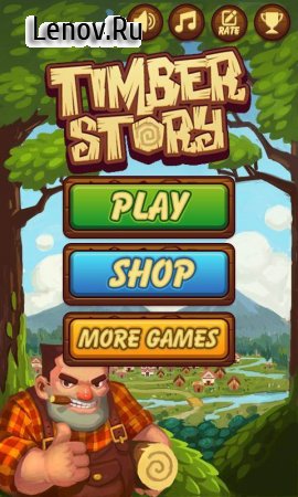 Timber Story v 1.0.4 Мод (Unlimited wood)