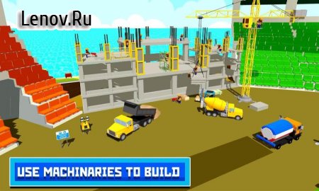Stadium Construction : Play Town Building Games v 1.5  (Unlocked)