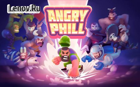 Angry Phill v 1.0.1 (Mod Money)