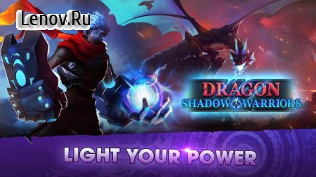 Dragon Shadow Warriors: Last Stickman Fight Legend v 1.9 (Mod Money)