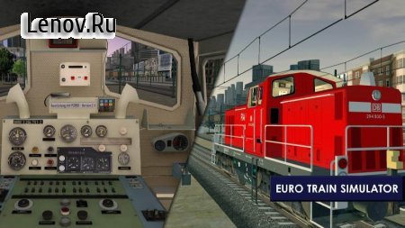 Euro Train Simulator 2 v 2020.4.35 Mod (Unlocked)