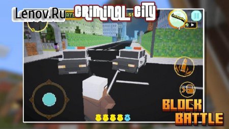 Criminal City: Block Battle v 1.0.2 (Mod Money)