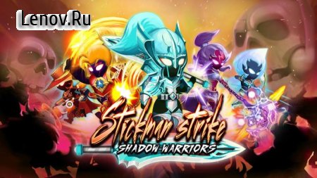 Stickman Strike: Shadow Warriors - Black Legends v 0.0.14 (Mod Money)