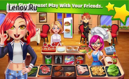 Cooking Star Chef - Realistic, Fun Restaurant Game v 1.1 Мод (Unlimited Coins/Gems/All Boosters)